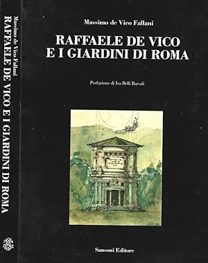 Raffaele De Vico e i giardini di Roma