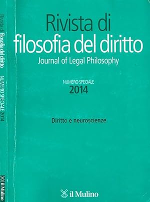 Rivista di filosofia del diritto. Journal of Legal Philosophy. Numero speciale 2014: Diritto e ne...