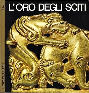 Bild des Verkufers fr L'Oro degli Sciti (Firenze, Museo Bardini. 18 novembre 1977 - 31 gennaio 1978) Catalogo zum Verkauf von Biblioteca di Babele