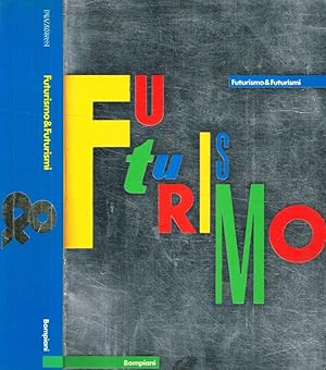 Seller image for Futurismo & futurismi for sale by Biblioteca di Babele