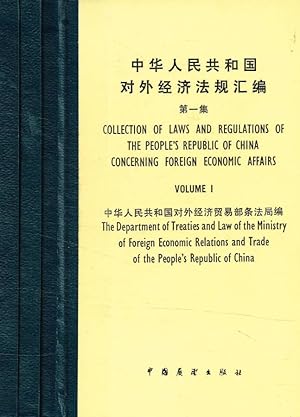 Collection of laws and regulations of the people's republic of China concerning foreign economic ...