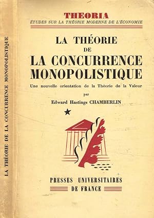 La théorie de la concurrence monopolistique