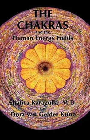 Seller image for Chakras and the Human Energy Fields (Quest Book) for sale by WeBuyBooks