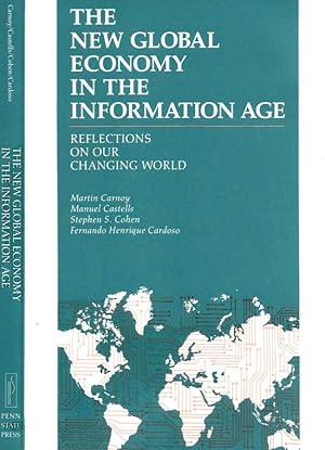 The New Global Economy in the Information Age Reflections on our Changing World