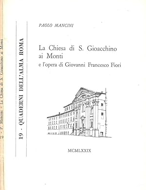 La Chiesa di S. Gioacchino ai Monti e l'opera di Giovanni Francesco Fiori