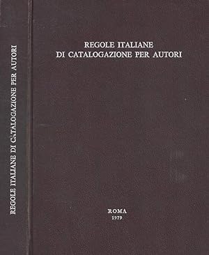 Bild des Verkufers fr Regole italiane di catalogazione per autori zum Verkauf von Biblioteca di Babele
