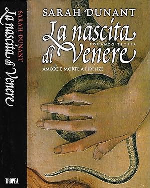 Bild des Verkufers fr La nascita di Venere Amore e morte a Firenze zum Verkauf von Biblioteca di Babele