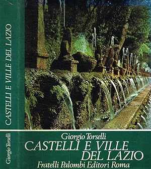 Bild des Verkufers fr Castelli e ville del Lazio zum Verkauf von Biblioteca di Babele