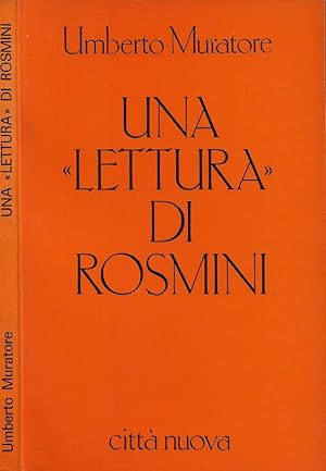 Una "Lettura" di Rosmini (con nota su "L'Ascetica Rosminiana" di Remo Bessero Belti)