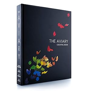 Seller image for The Aviary Cocktail Book for sale by Goodwill Industries of VSB