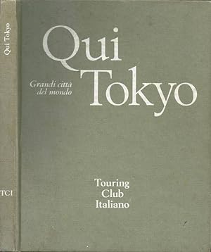 Bild des Verkufers fr Qui Tokyo zum Verkauf von Biblioteca di Babele