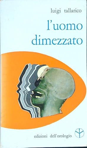 L'uomo dimezzato