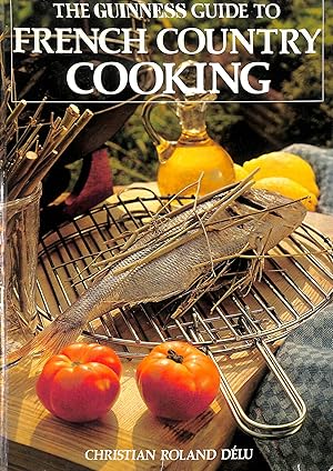 Seller image for Guide to French Country Cooking for sale by M Godding Books Ltd