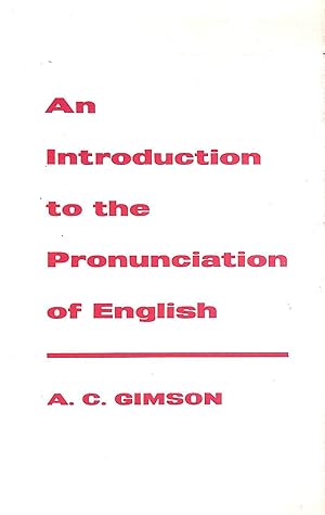 Seller image for An Introduction To The Pronunciation Of English for sale by M Godding Books Ltd