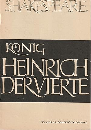 Imagen del vendedor de Programmheft William Shakespeare KNIG HEINRICH DER VIERTE Premiere 8. November 1964 Spielzeit 1964 / 65 Heft 4 a la venta por Programmhefte24 Schauspiel und Musiktheater der letzten 150 Jahre