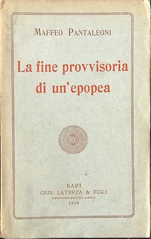 Bild des Verkufers fr La fine provvisoria di un'epopea zum Verkauf von Librodifaccia