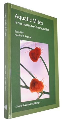 Seller image for Aquatic Mites: From Genes to Communities for sale by PEMBERLEY NATURAL HISTORY BOOKS BA, ABA