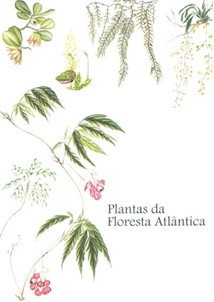 Seller image for Plantas da Floresta Atlantica for sale by PEMBERLEY NATURAL HISTORY BOOKS BA, ABA