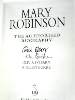 Imagen del vendedor de Mary Robinson, The Authorised Biography a la venta por World of Rare Books