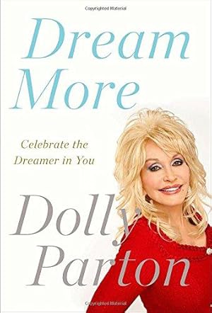 Immagine del venditore per Dream More: Celebrate the Dreamer in You venduto da WeBuyBooks