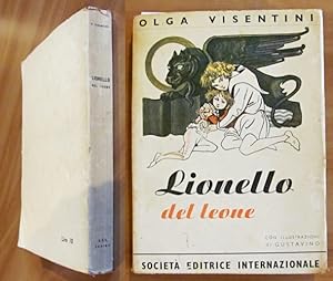 Immagine del venditore per LIONELLO DEL LEONE - ill. GUSTAVINO venduto da L'Angolo del Collezionista di B. Pileri