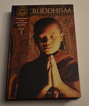 Buddhism: Introduction to the World's Major Religions, Volume 3