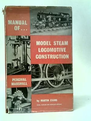 Immagine del venditore per Manual of Model Steam Locomotive Construction venduto da World of Rare Books