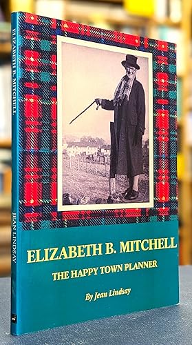 Elizabeth B. Mitchell: The Happy Town Planner