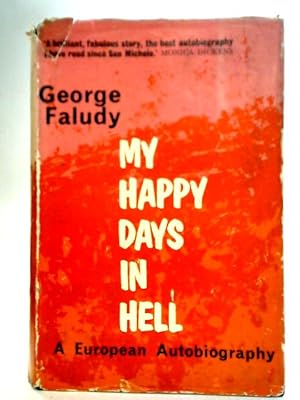 Seller image for My Happy Days In Hell for sale by World of Rare Books