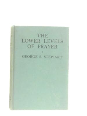 Seller image for The Lower Levels of Prayer for sale by World of Rare Books