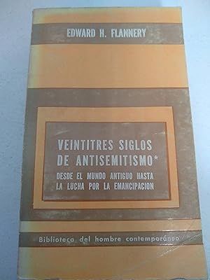 Immagine del venditore per Veintitres siglos de antisemitismo venduto da SoferBooks