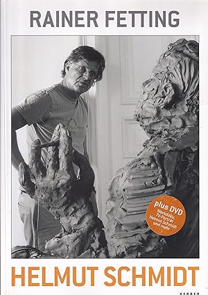 Imagen del vendedor de Helmut Schmidt: Skulpturen Und Bilder Von Rainer Fetting [Signiert] a la venta por Stefan Schuelke Fine Books