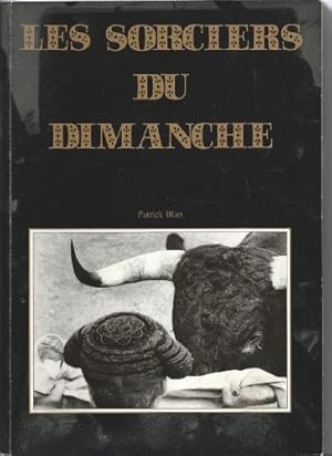 Image du vendeur pour LES SORCIERS DU DIMANCHE mis en vente par Ammareal