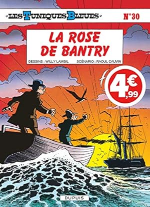 Image du vendeur pour Les Tuniques Bleues - Tome 30 - La Rose de Bantry (Indispensables 2020) mis en vente par Ammareal