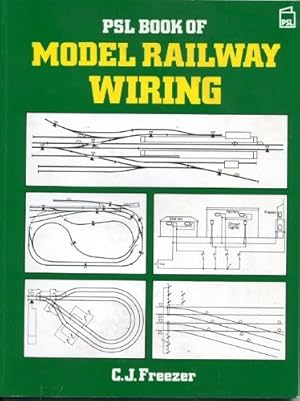 Seller image for PSL Book of Model Railway Wiring for sale by WeBuyBooks