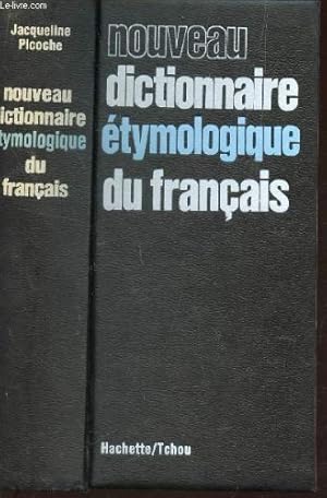 Imagen del vendedor de NOUVEAU DICTIONNAIRE ETYMOLOGIQUE DU FRANCAIS. a la venta por Ammareal