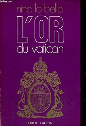 Seller image for L'or du Vatican. for sale by Ammareal