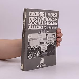 Image du vendeur pour Der nationalsozialistische Alltag mis en vente par Bookbot