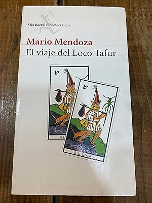 Imagen del vendedor de El viaje del loco Tafur (Spanish Edition) a la venta por Trfico de Libros Lavapies