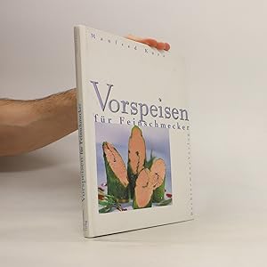 Seller image for Vorspeisen fu?r Feinschmecker for sale by Bookbot