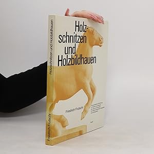 Seller image for Holzschnitzen und Holzbildhauen for sale by Bookbot