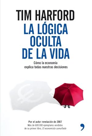 Imagen del vendedor de La Lgica Oculta de la Vida a la venta por LIBRERA OESTE