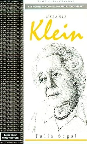 Seller image for Melanie Klein (Key Figures in Counselling and Psychotherapy series) for sale by WeBuyBooks