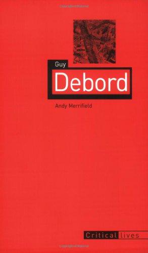 Bild des Verkufers fr Guy Debord (Critical Lives) zum Verkauf von WeBuyBooks