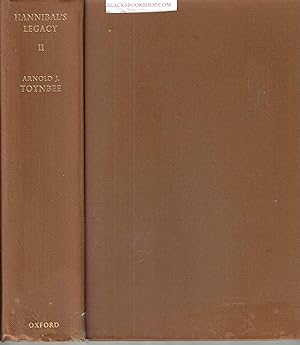 Hannibal's Legacy The Hannibalic War's Effects on Roman Life: Volume II - Rome and Her Neighbors ...