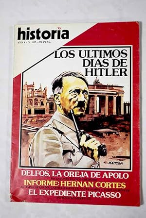 Immagine del venditore per Historia 16, Ao 1985, n 107:: El ocaso del nazismo: Remagen, estocada al Reich; Los ltimos das de Hitler; La guerrilla leonesa (1936-1951); El expediente Picasso; La exposicin Iberoamericana de Sevilla (1929-30); Hernn Corts, quinto centenario: un hombre llamado Imperio; Corts en Mxico venduto da Alcan Libros