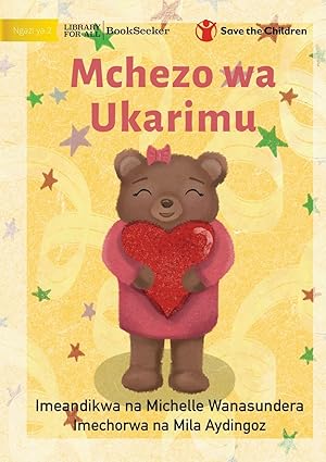Seller image for The Kindness Game - Mchezo wa Ukarimu for sale by moluna