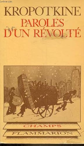 Seller image for Paroles d'un rvolt - Collection champs n52. for sale by Le-Livre