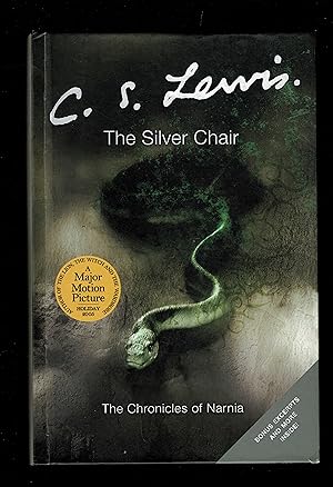 The Silver Chair (The Narnia Chronicles, 6)