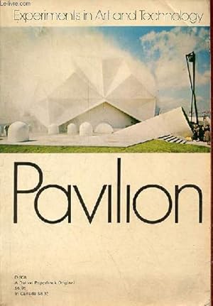 Seller image for Pavilion by experiments in art and technology. for sale by Le-Livre